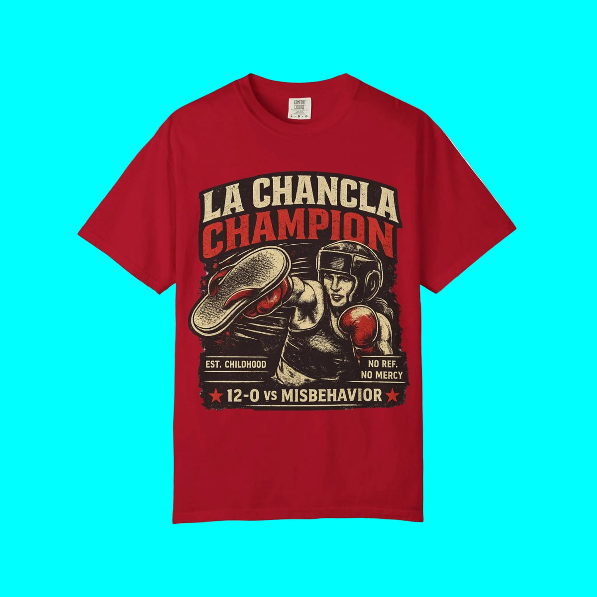 LA CHANCLA CHAMPION Boxing Chancleta T-shirt | Dia De La Madre, Mother's Day | Funny Latino Pride | Heavyweight Cotton