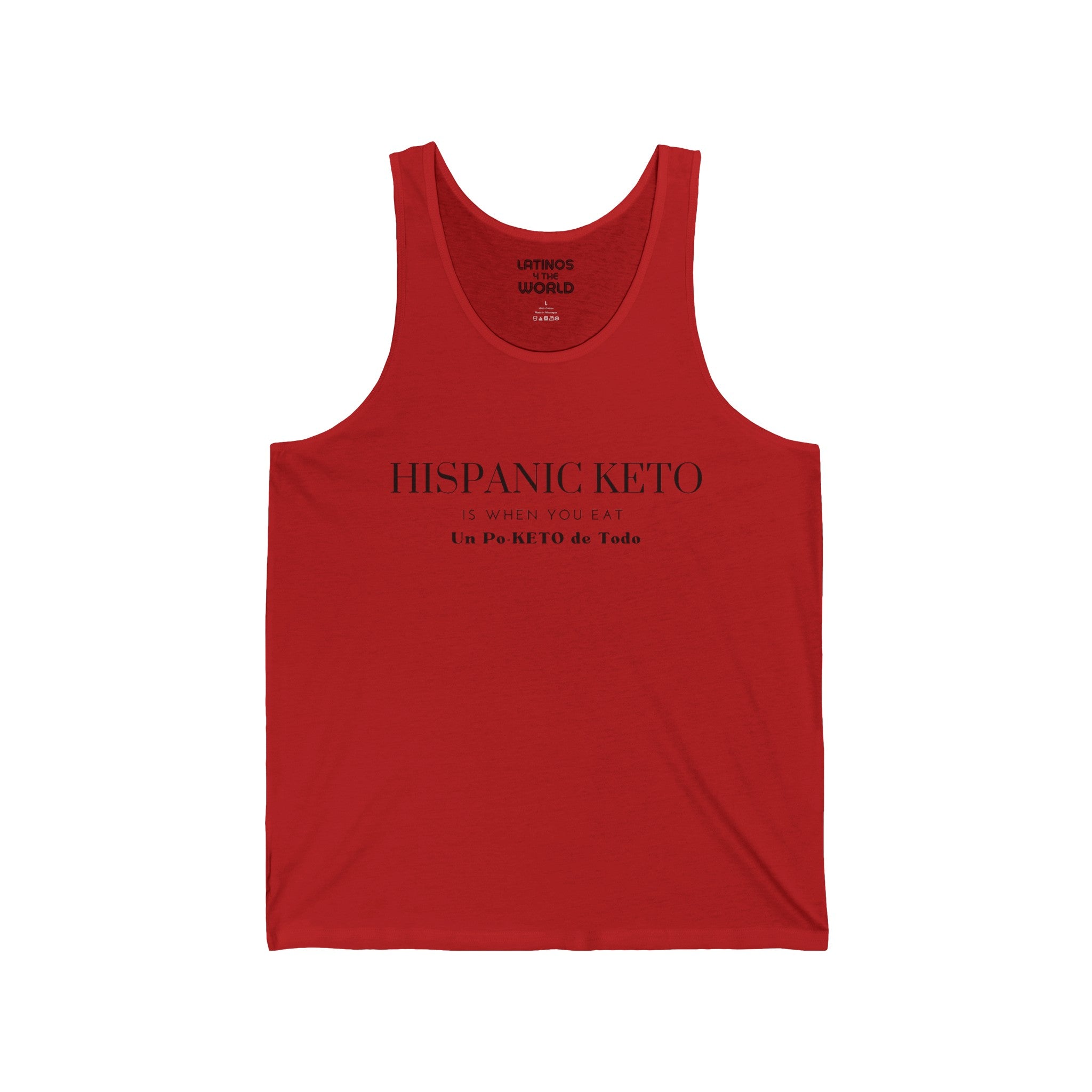 Hispanic Keto Is When You Eat Un Po-Keto De Todo Camiseta sin mangas | Algodón ligero | Camisetas latinas virales divertidas | Unisex - 4 COLORES