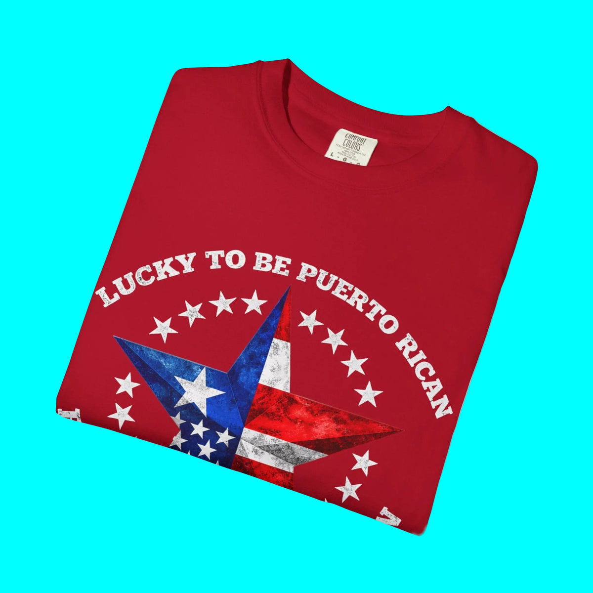 Lucky To Be Puerto Rican, Proud To Be American T-shirt | Puerto Rico USA Funny Latino Tees | Heavyweight Cotton