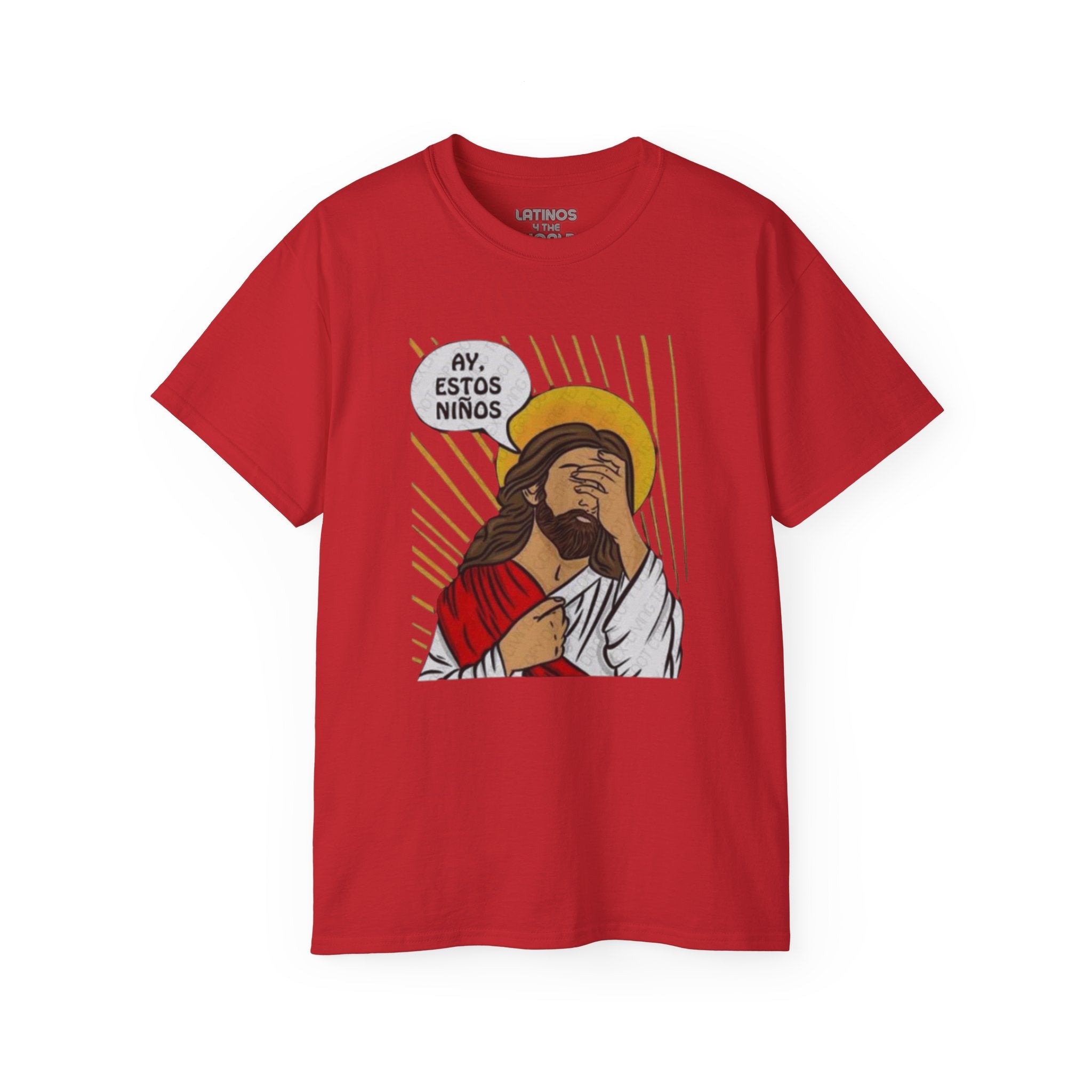 "AY, ESTOS Niños" Jesus Christ T-shirt | Father's Day Funny Gift | 4 Colors