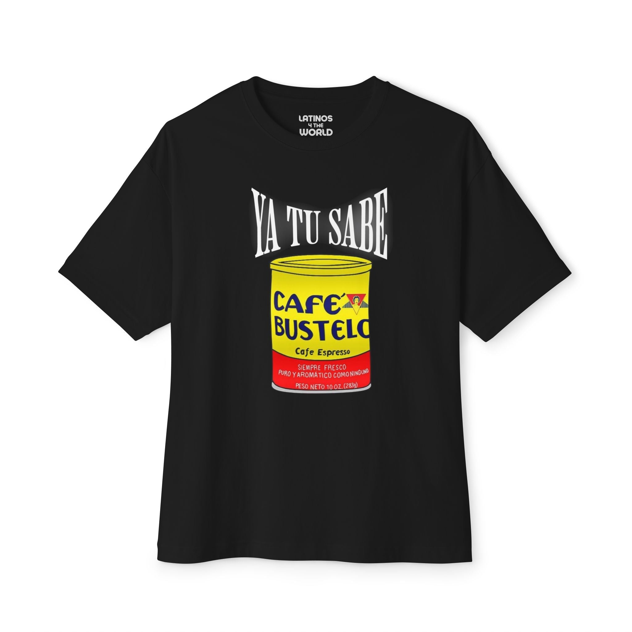 Camiseta animada "Ya Tu Sabe Cafecito Cafe Bustelo" | Camisetas latinas divertidas virales | 3 colores