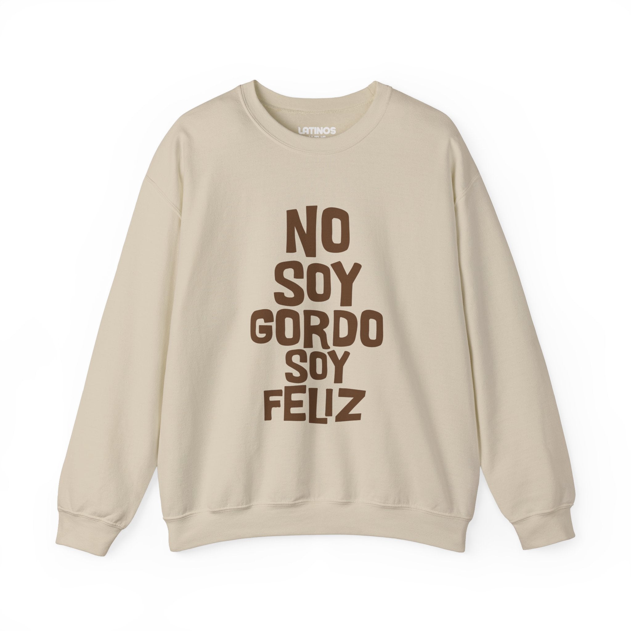 No Soy Gordo Soy Feliz Cozy Crewneck Sweater | Funny Viral Latino Meme | 3 Colors
