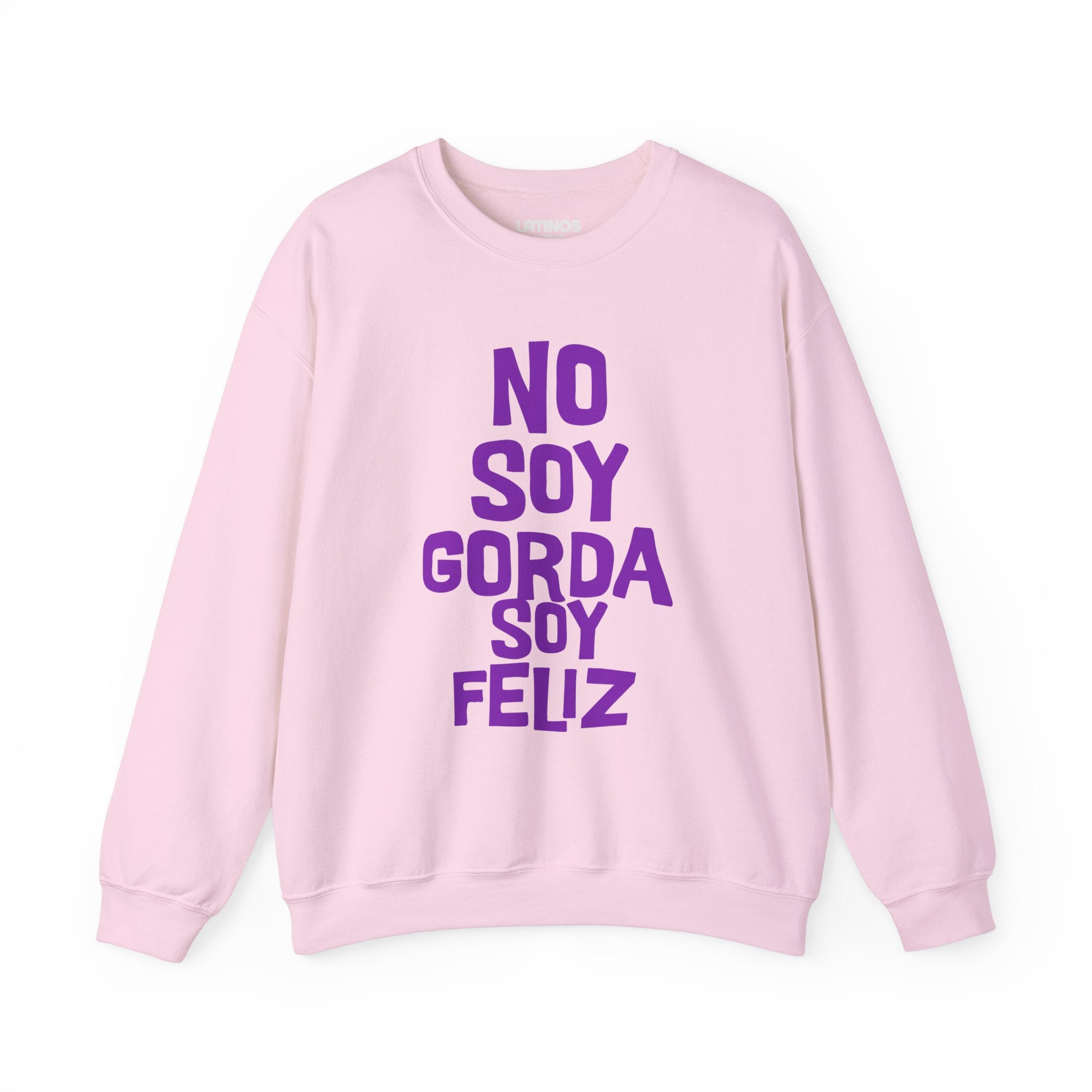 Sudadera de cuello redondo "No Soy Gorda Soy Feliz" | Meme latino viral divertido | 3 colores