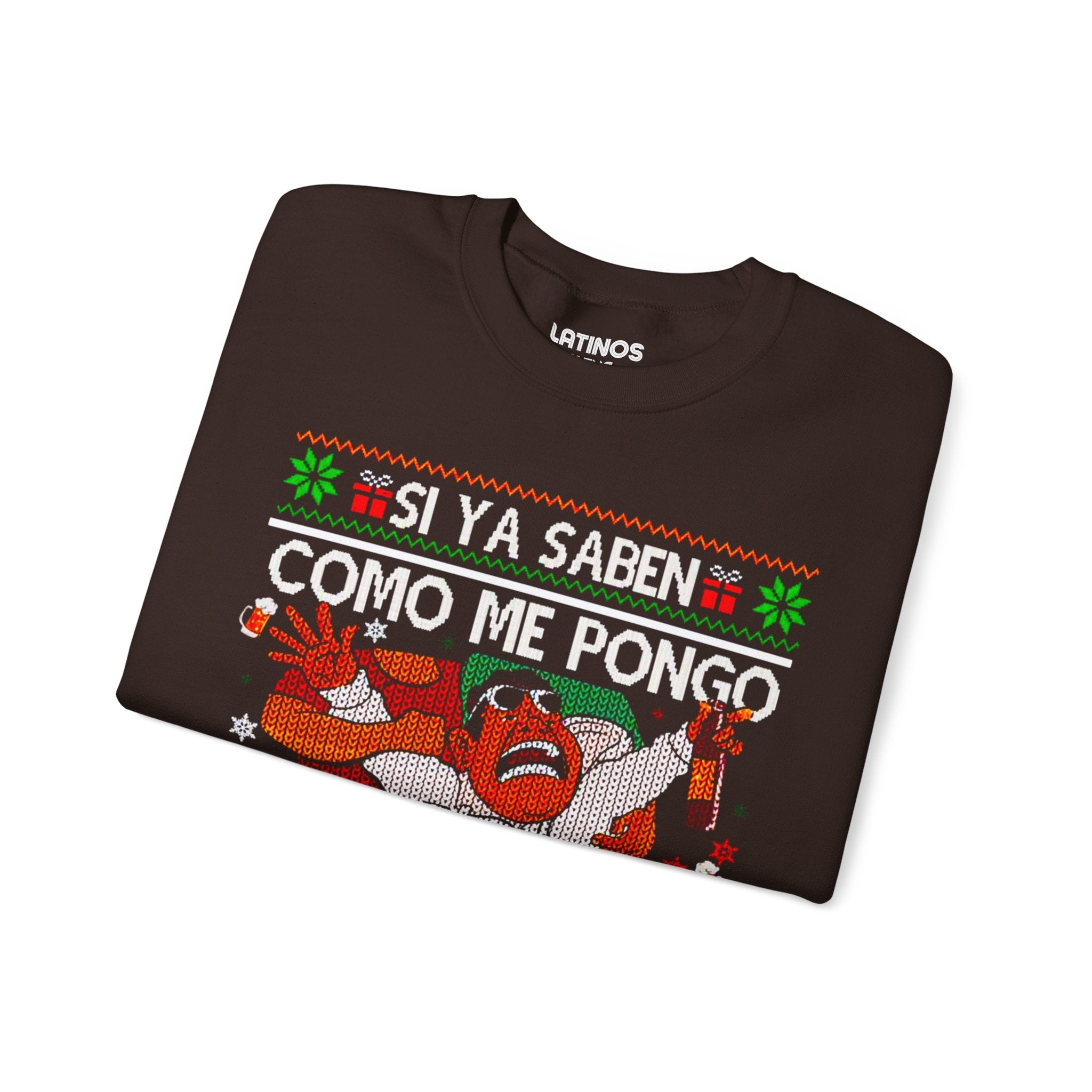 Si Ya Saben Como Me Pongo Pa Que Me Invitan Ugly Christmas Sweater | Sudadera cómoda con cuello redondo | Divertida Navidad Latina | 4 Colores