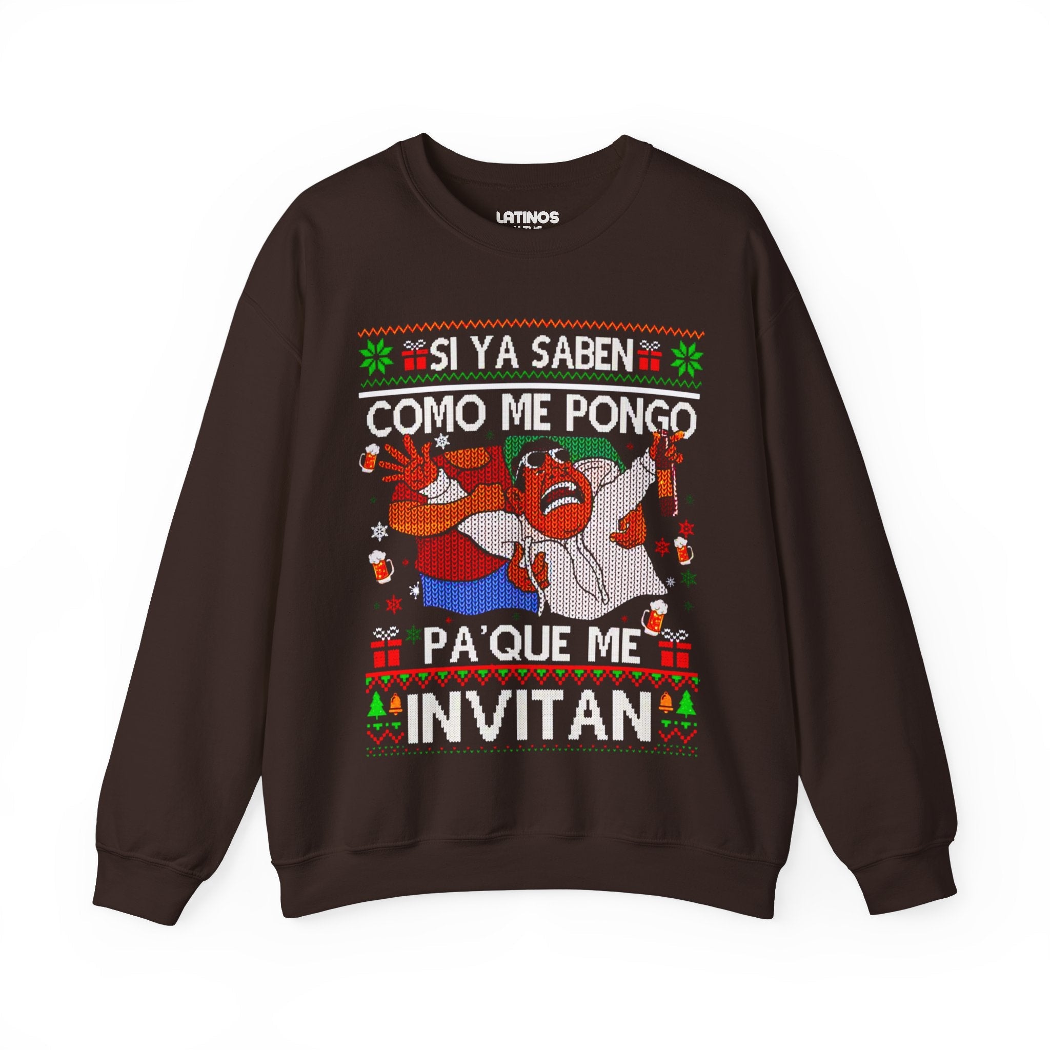 Si Ya Saben Como Me Pongo Pa Que Me Invitan Ugly Christmas Sweater | Sudadera cómoda con cuello redondo | Divertida Navidad Latina | 4 Colores