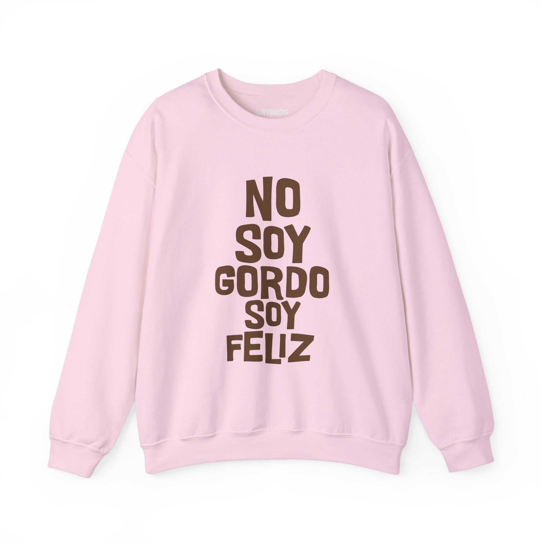 No Soy Gordo Soy Feliz Cozy Crewneck Sweater | Funny Viral Latino Meme | 3 Colors