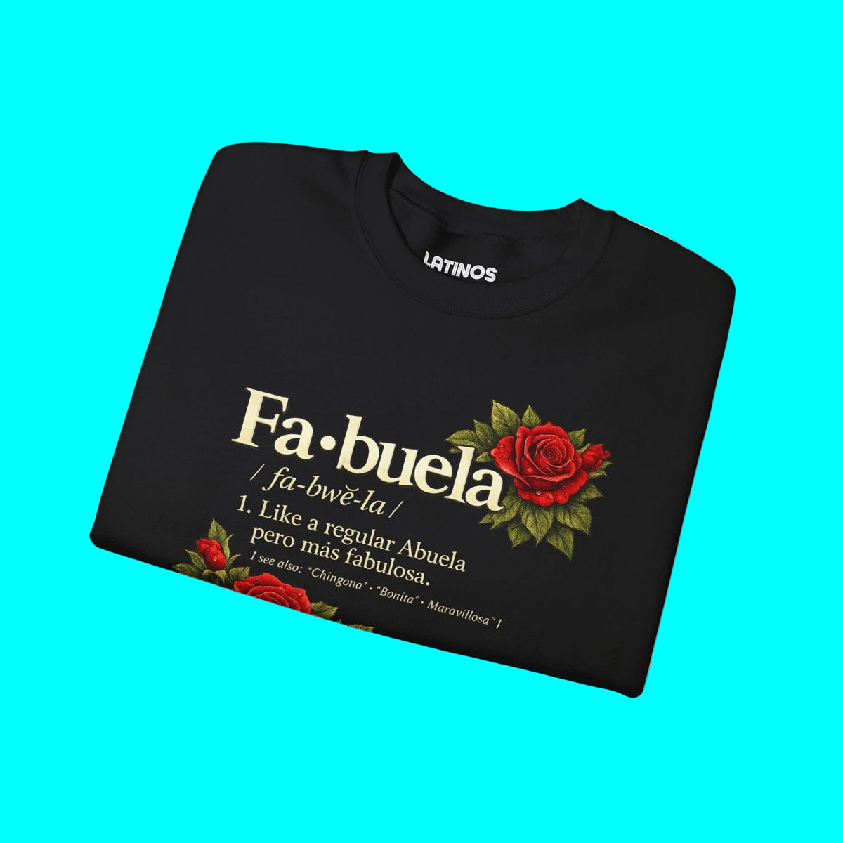 FABULEA, Like A Regular Abuela Pero Mas Fabulosa Comfy Fleece-Lined Crewneck Sweatshirt | Dia De La Madre, Mother's Day | Funny Latino Pride