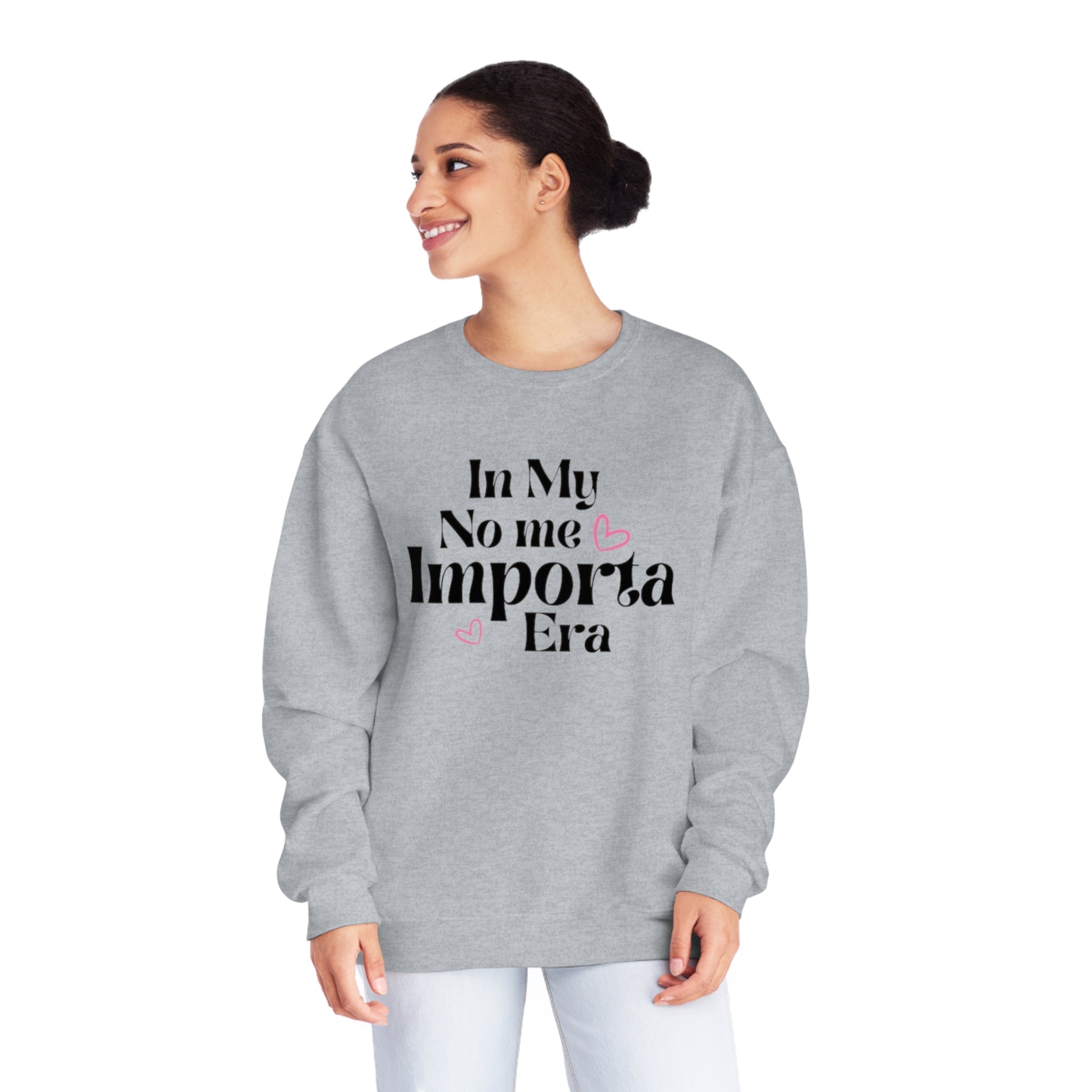 In My No Me Importa Era Crewneck Sweatshirt | Funny Latina Fleece-Lined Crewneck | 5 Colors