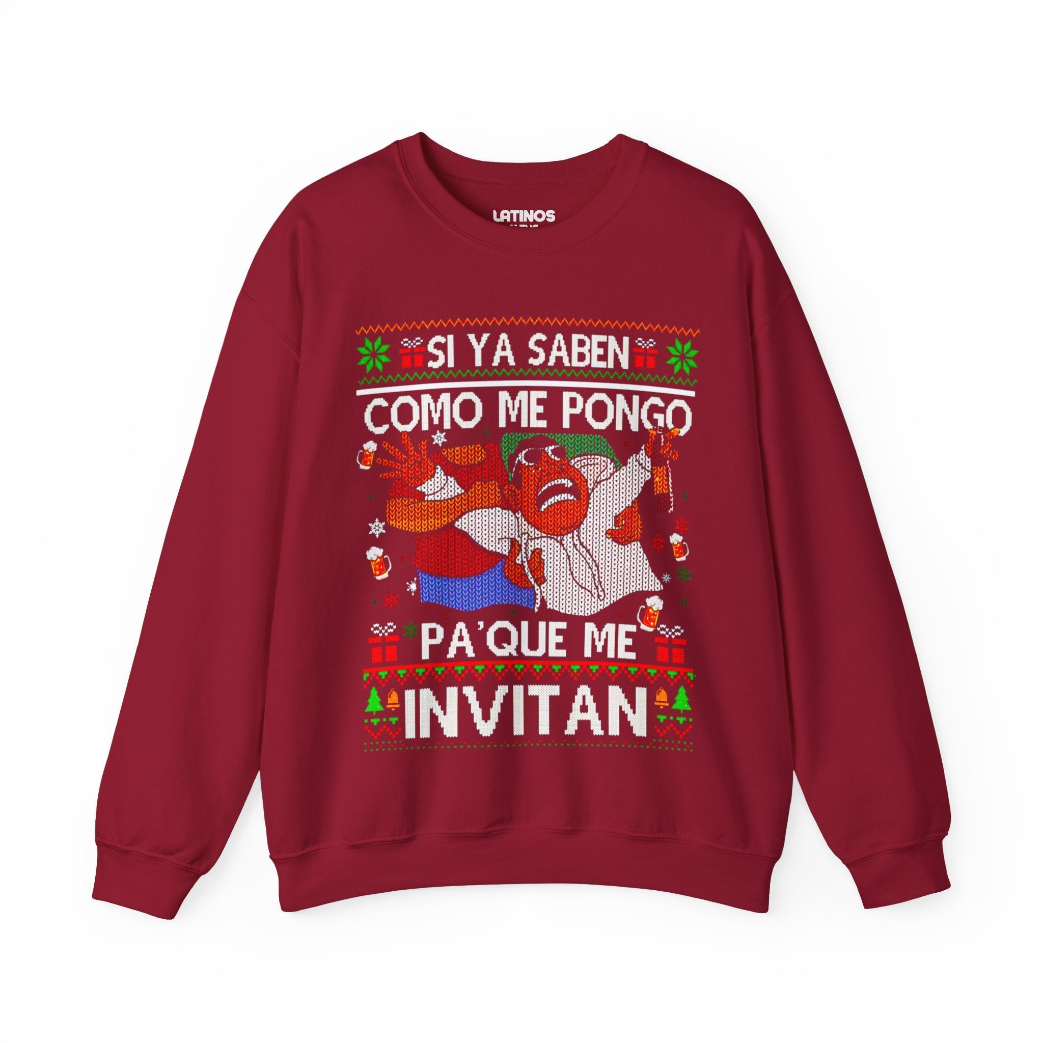 Si Ya Saben Como Me Pongo Pa Que Me Invitan Ugly Christmas Sweater | Sudadera cómoda con cuello redondo | Divertida Navidad Latina | 4 Colores