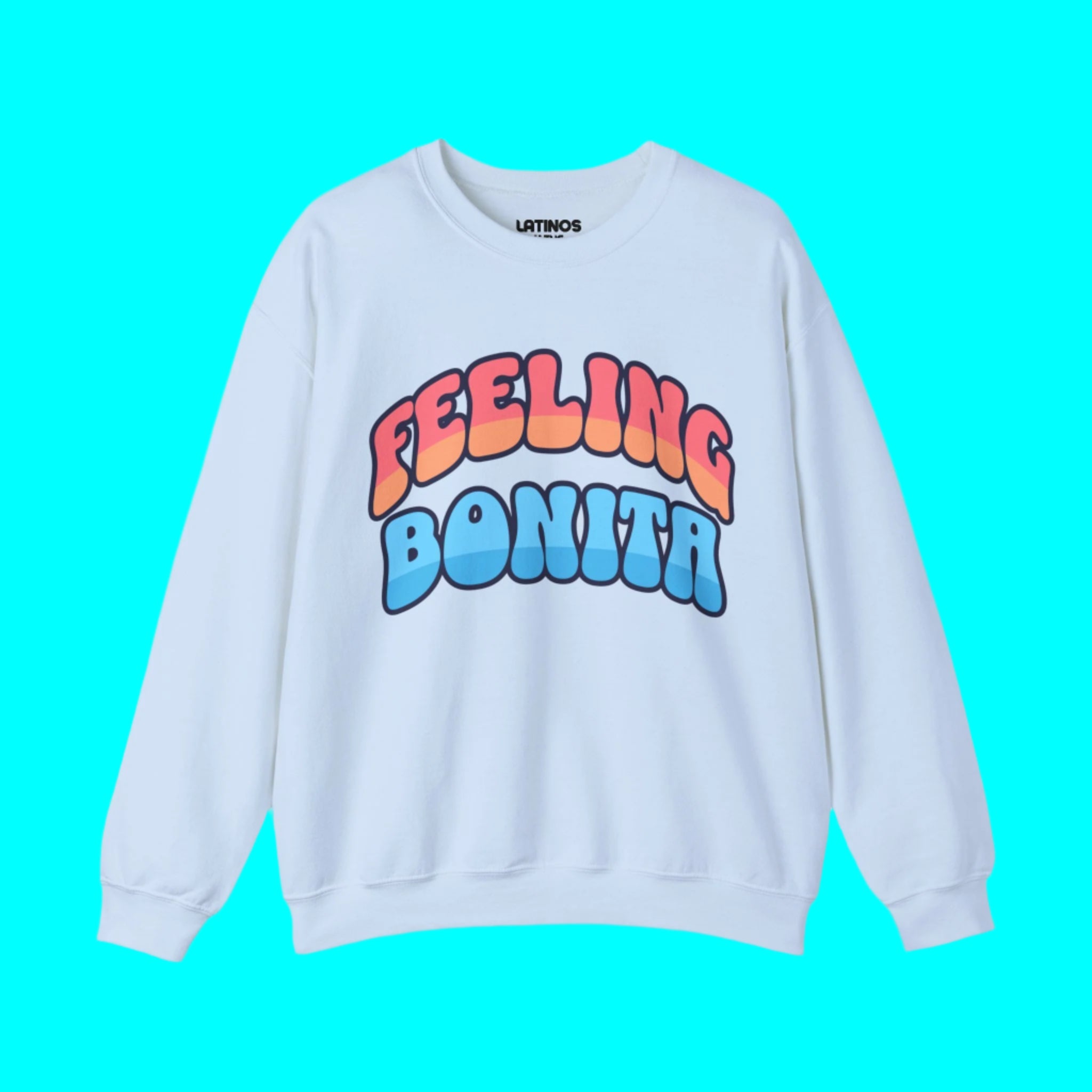 Feeling Bonita Viral Latina Fleece Lined Crewneck | Cute Pretty Comfy Funny Latino | 3 Colors