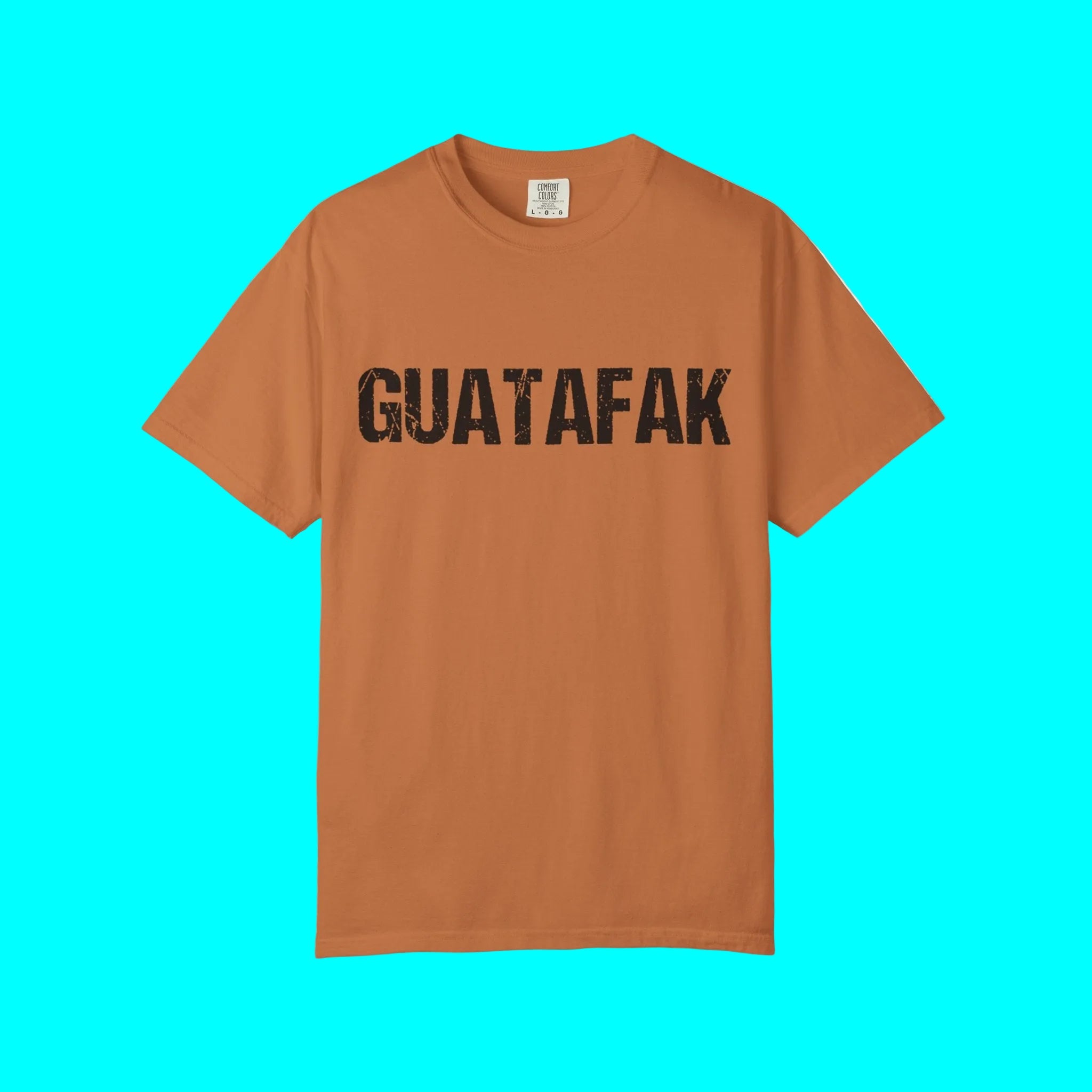 Camiseta Guatafak WTF Latine Slang | Camisetas divertidas latinas virales | 3 colores