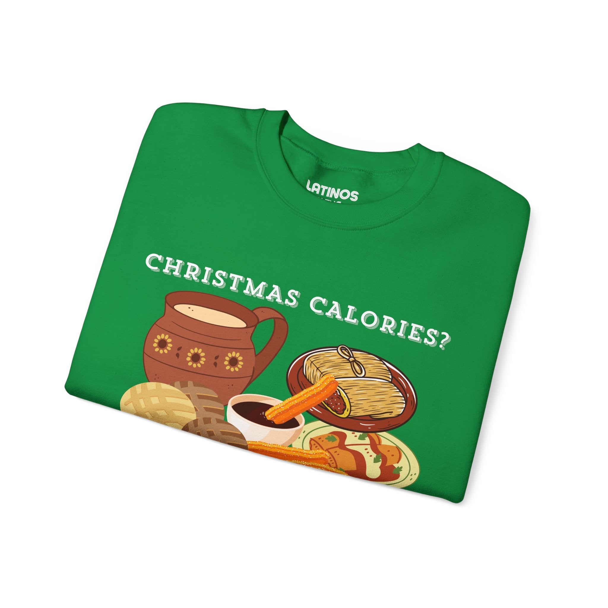 Sudadera cómoda de cuello redondo "Las calorías de Navidad no cuentan" | Fiesta Latina | 3 colores