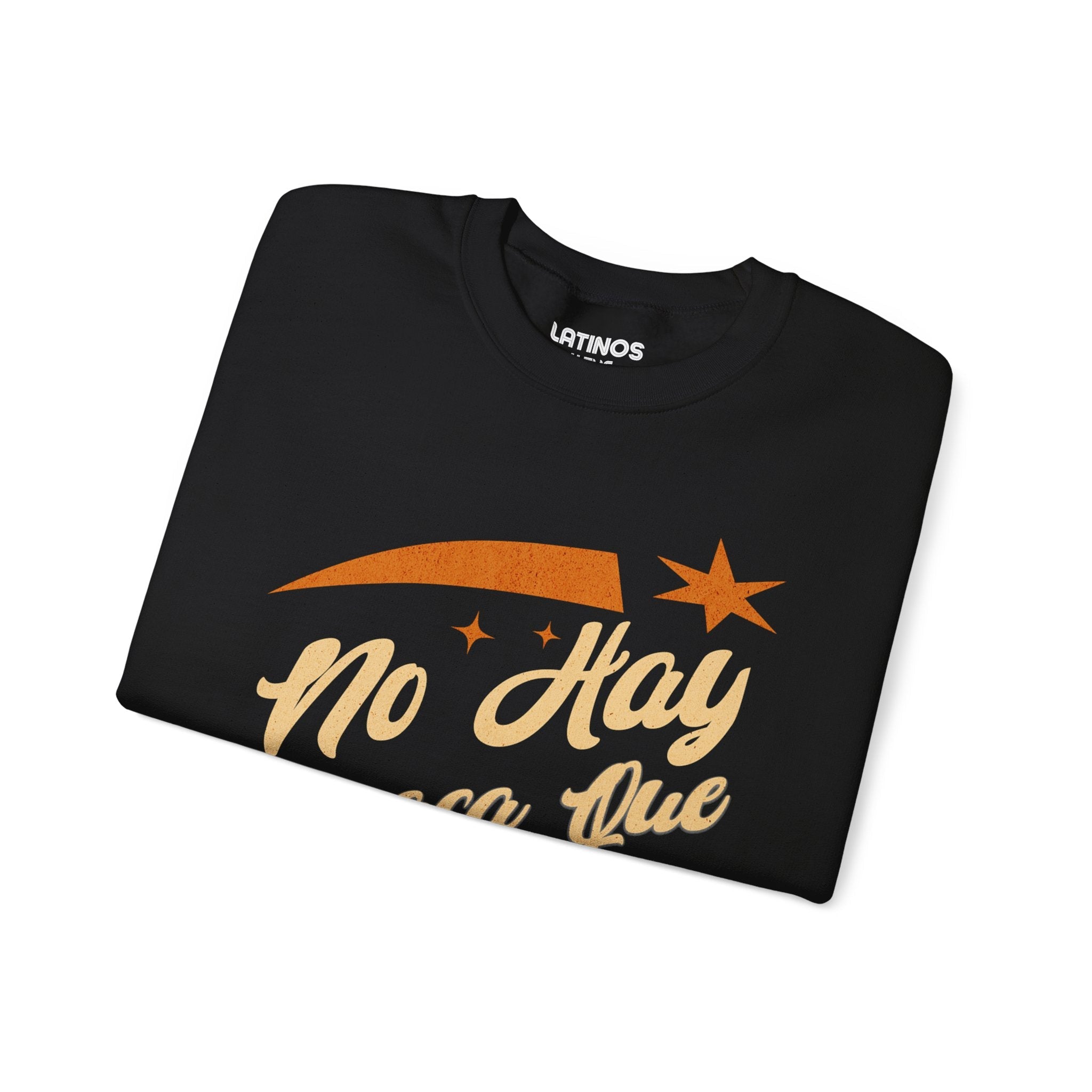 No Hay Resaca Que Me Detenga 2025 Nuevo Año Latino Suéter Cuello Redondo | Divertido Nochevieja | 3 Colores