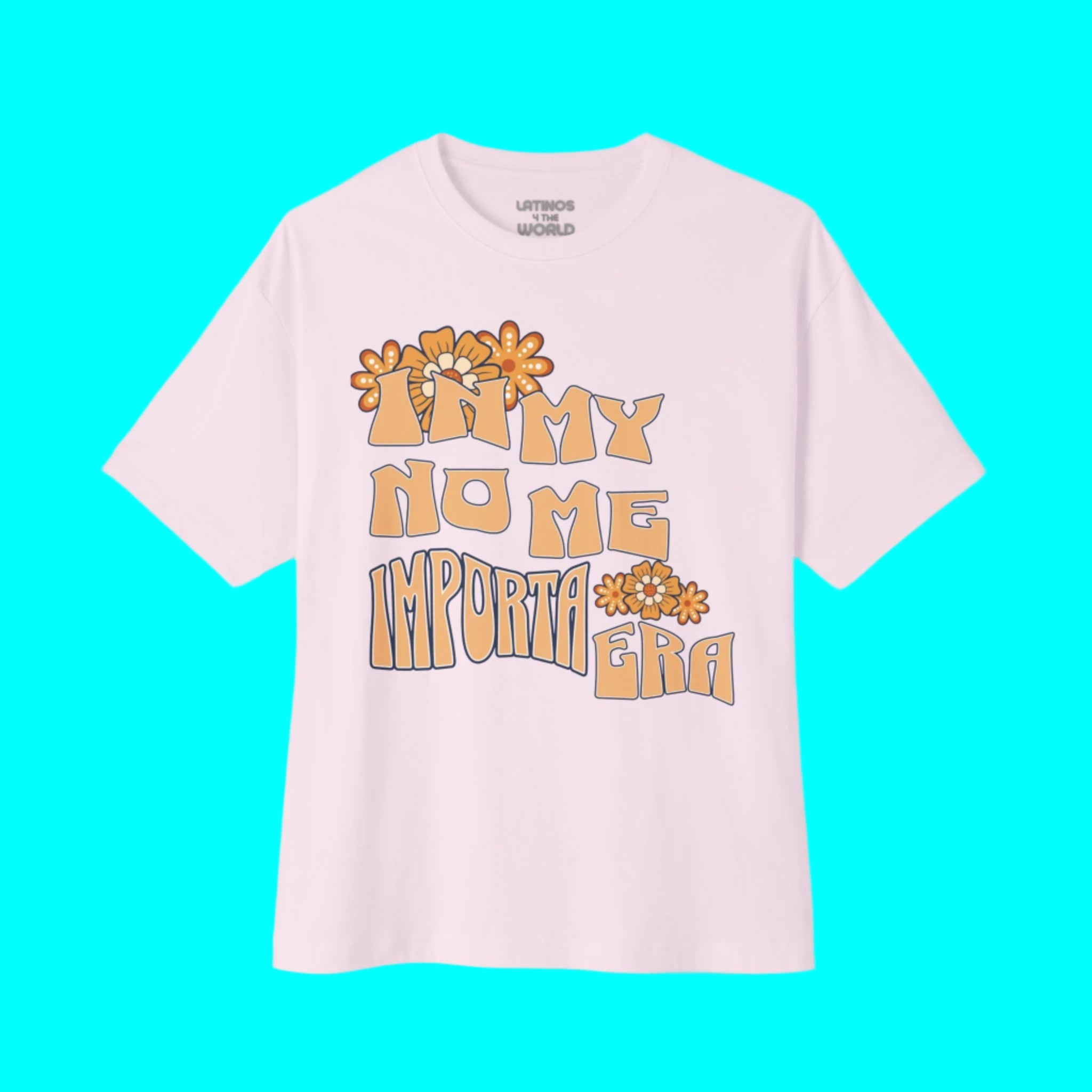 Camiseta con diseño "En Mi Era No Me Importa V2" | Camisetas divertidas virales latinas | 3 colores