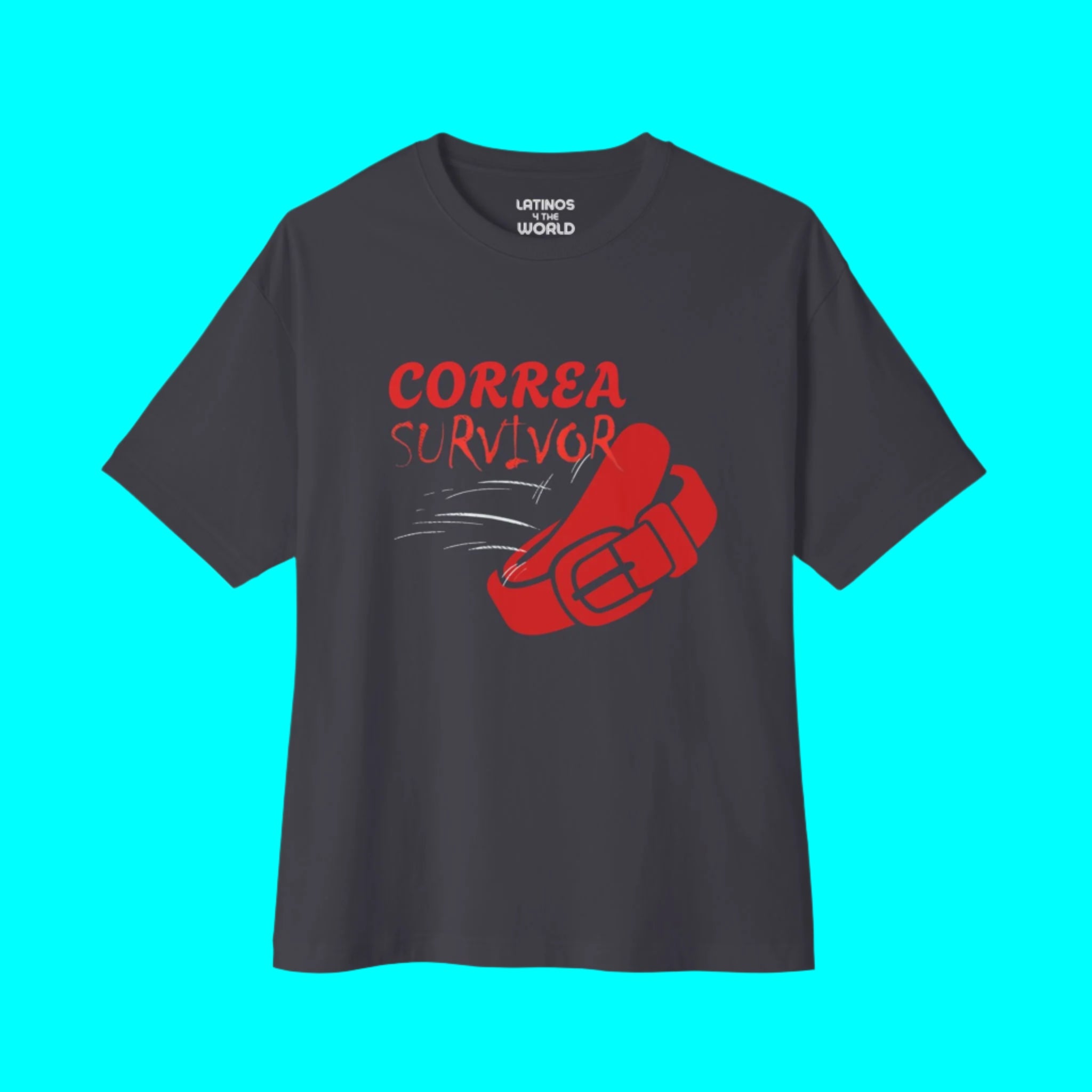 Camiseta de superviviente de cinturón | Chancla Cinturón Diseño de Broma Orgullo Latino Camisetas Divertidas Virales