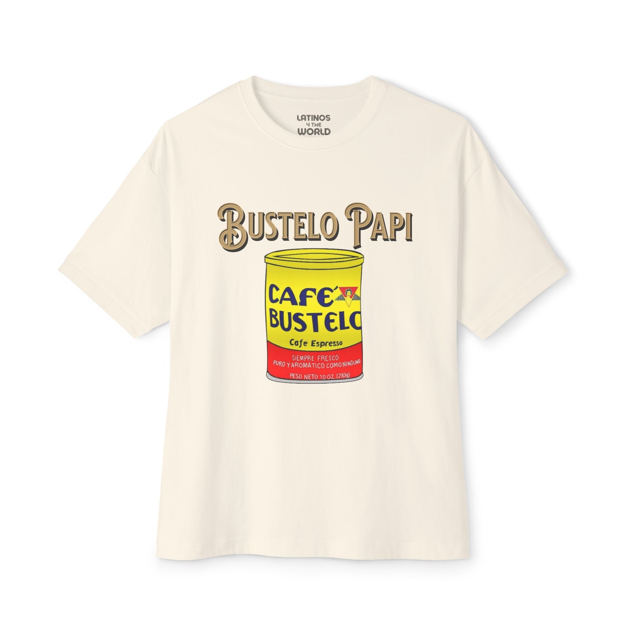Camiseta Bustelo Papi Cafecito Cafe Latino America Lata | Camisetas Latinas Graciosas Virales | 3 Colores