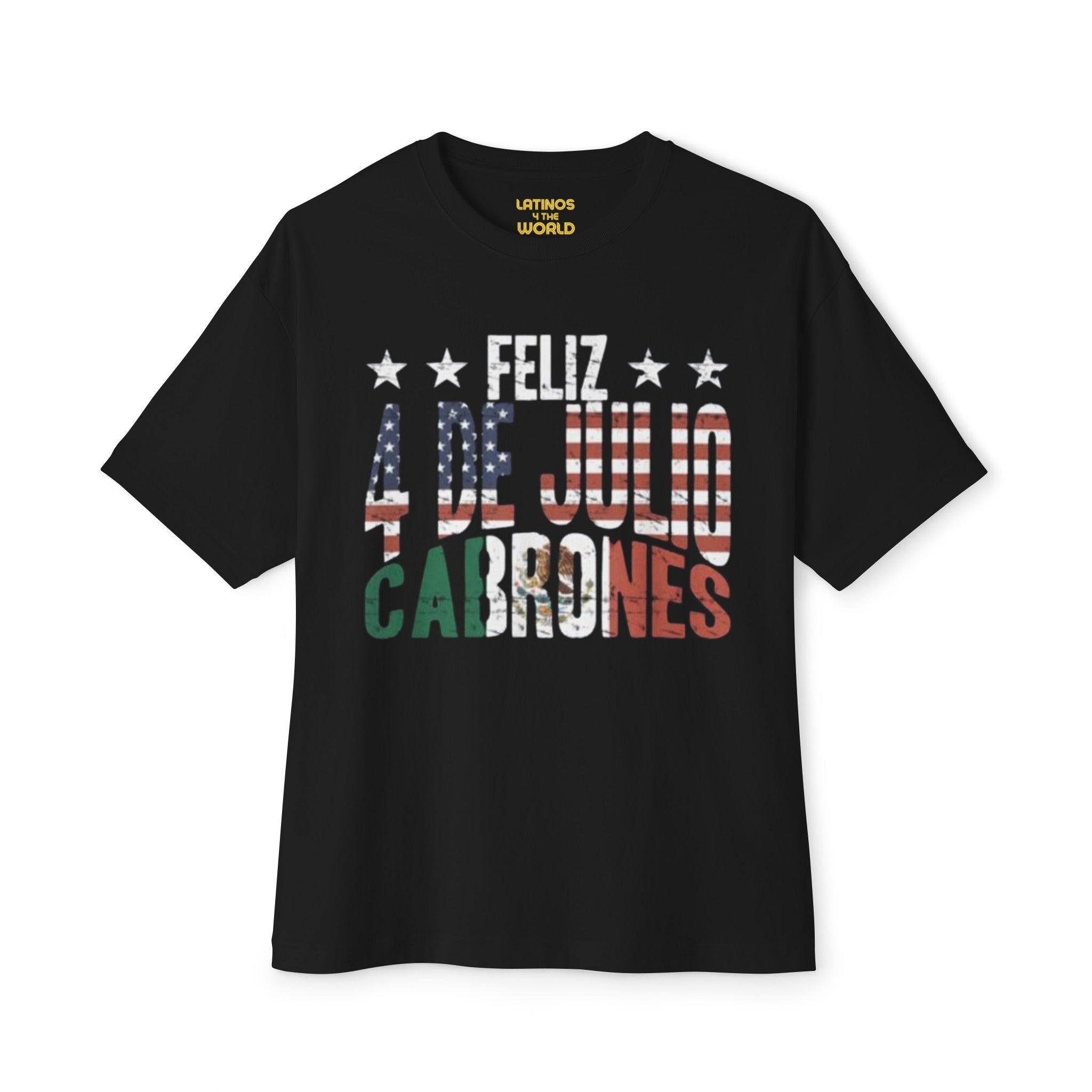 Camiseta Feliz 4 de Julio Cabrones | Camisetas Latinas Virales y Divertidas México + EE. UU. | Unisex - 3 Colores