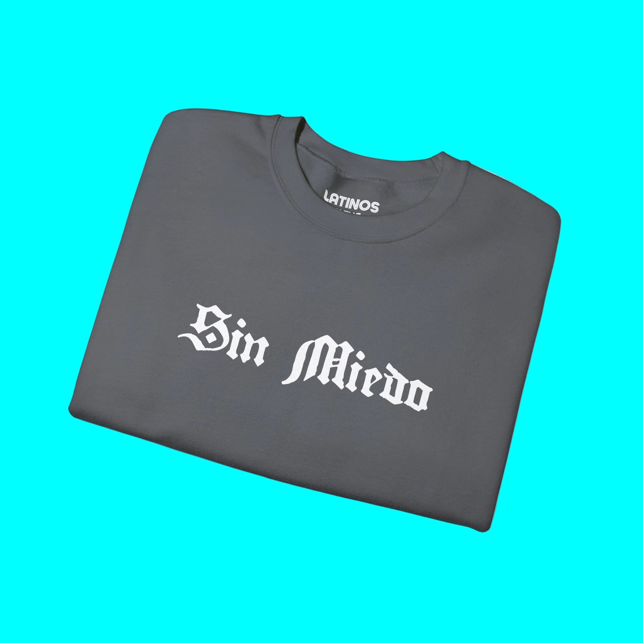 Sin Miedo Without Fear Crewneck Sweatshirt | Fleece-Lined Viral Latino Empowerment Protest Pride | 3 Colors