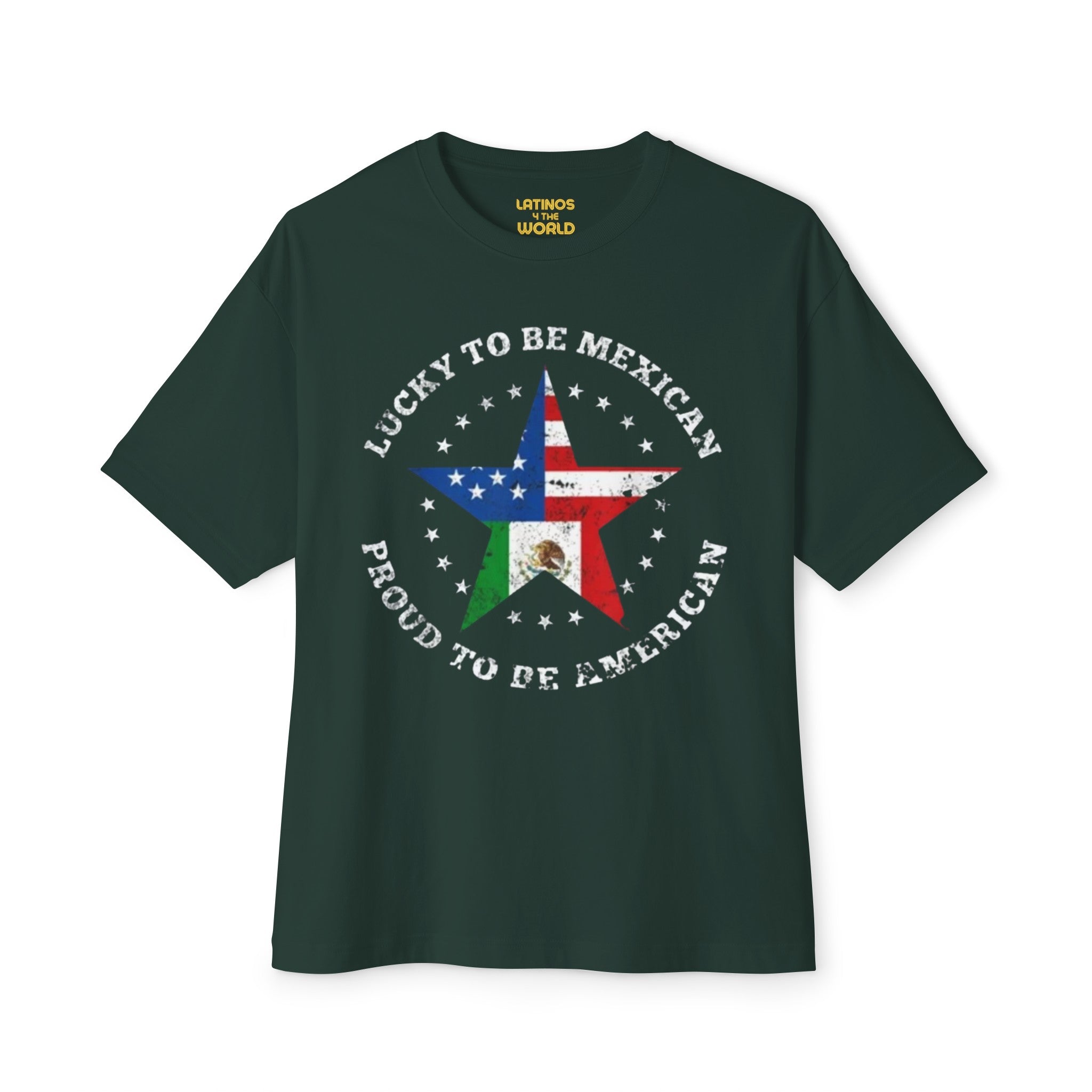 Camiseta "Lucky To Be Mexican, Proud To Be American" | Camisetas Virales Latinas Divertidas de México + EE. UU. | Unisex - 3 Colores