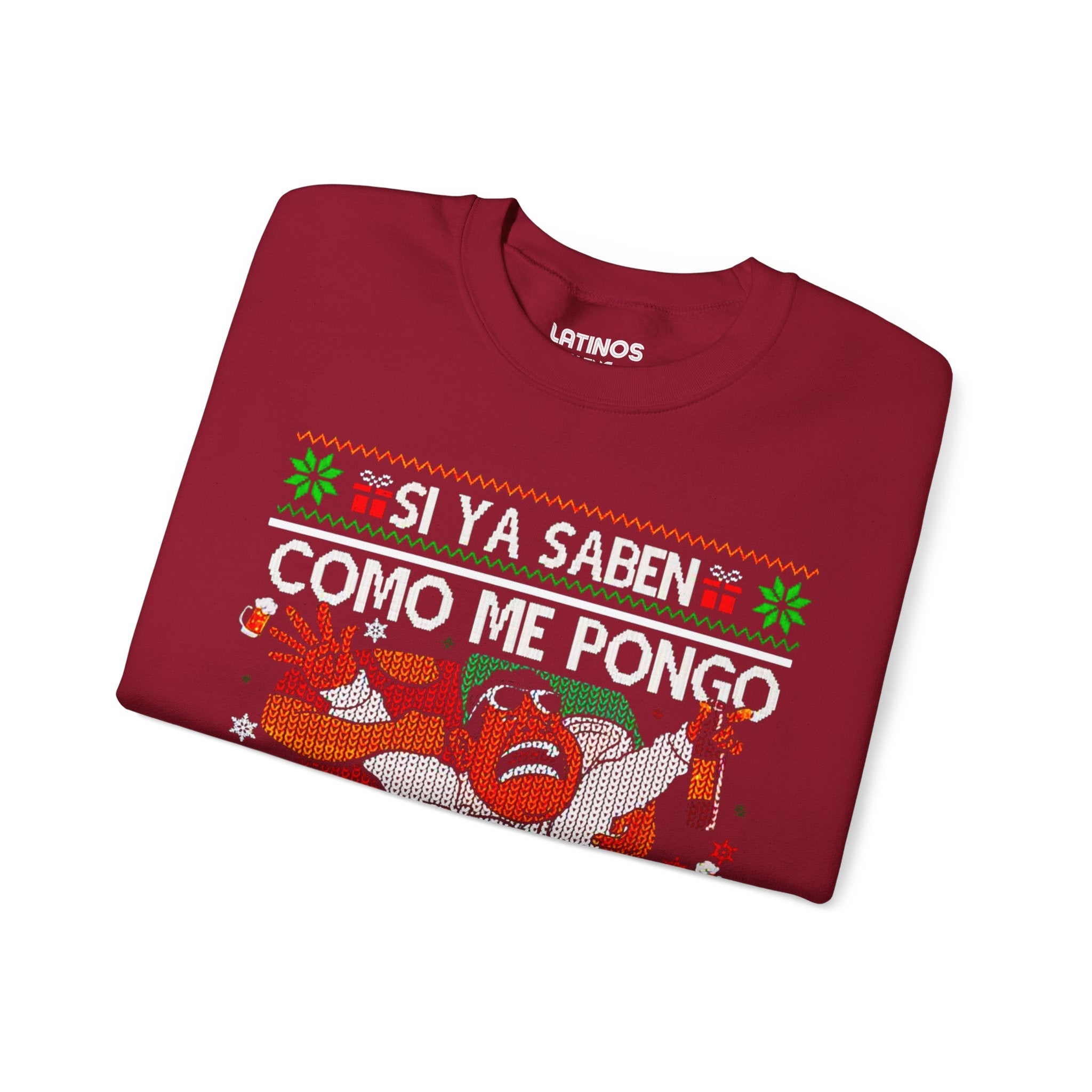 Si Ya Saben Como Me Pongo Pa Que Me Invitan Ugly Christmas Sweater | Sudadera cómoda con cuello redondo | Divertida Navidad Latina | 4 Colores