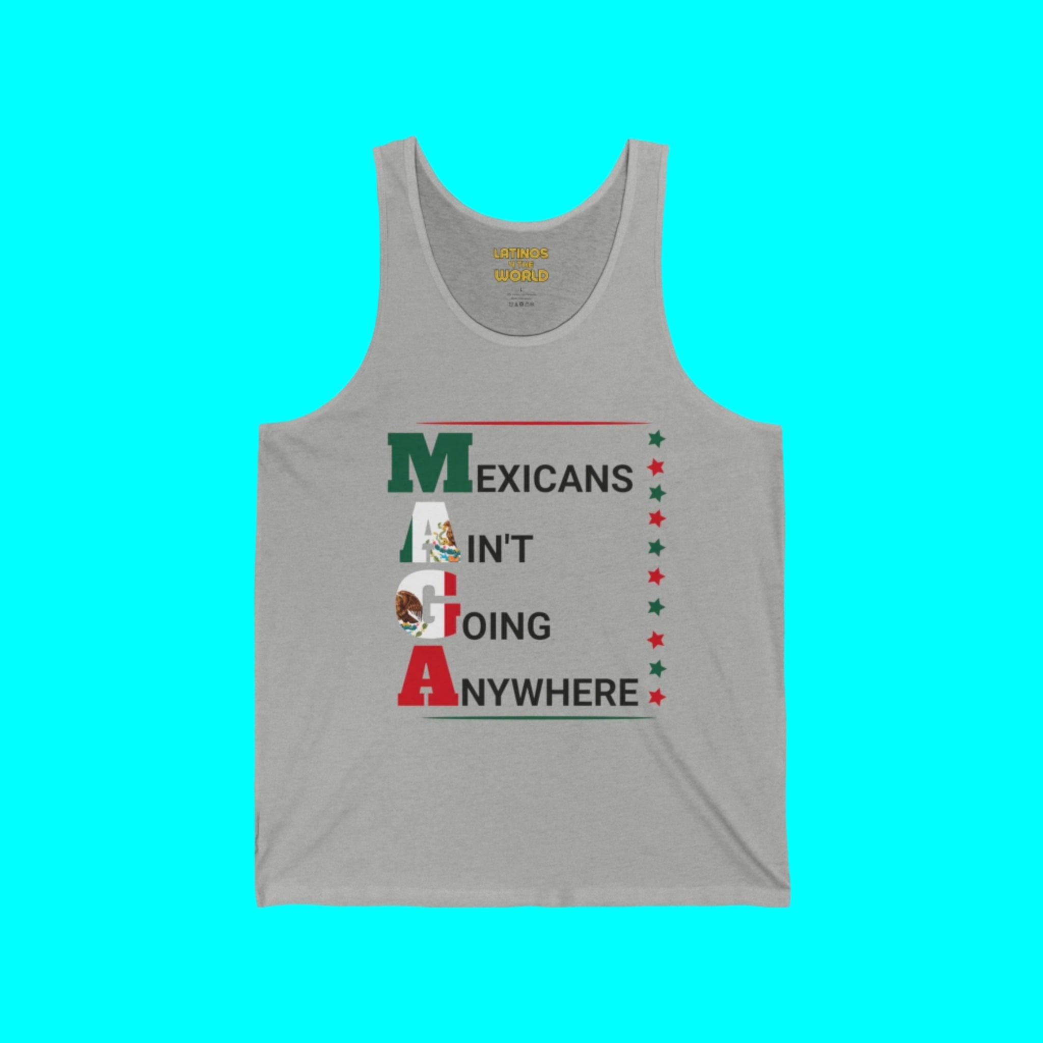 Camiseta sin mangas "Los mexicanos no se irán a ninguna parte" V2 | Algodón ligero | Camisetas latinas divertidas del 4 de julio de EE. UU.