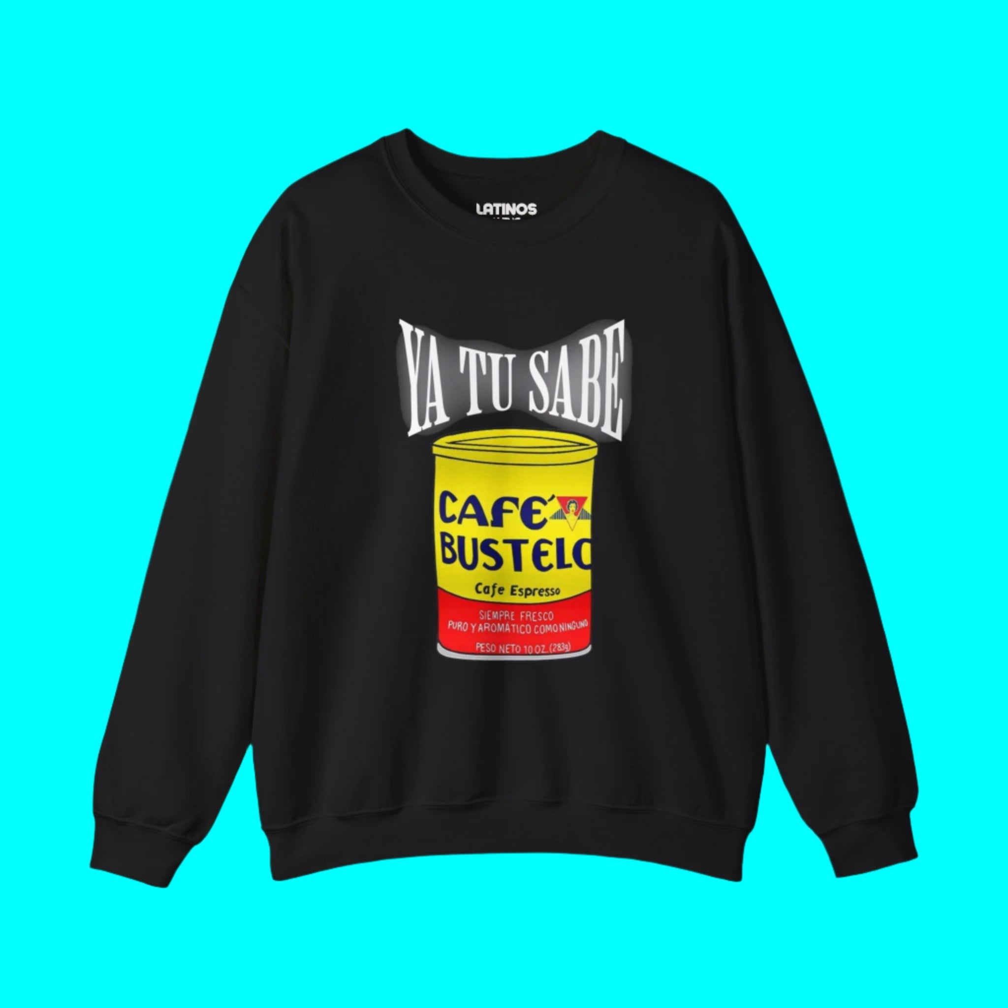 Sudadera con cuello redondo y forro polar animado "Ya Tu Sabe Cafecito Cafe Bustelo" | Camisetas virales divertidas de orgullo latino | 3 colores