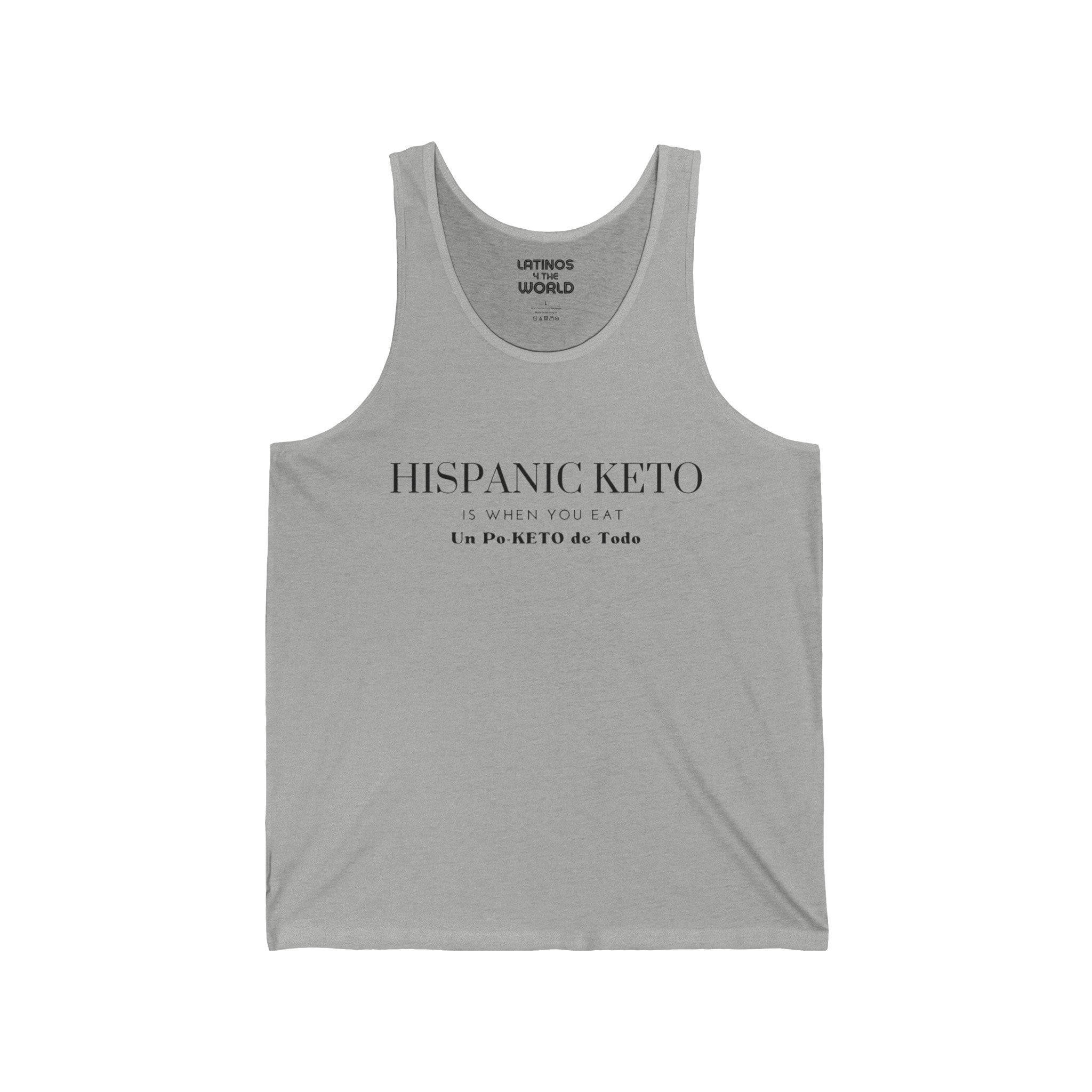 Hispanic Keto Is When You Eat Un Po-Keto De Todo Camiseta sin mangas | Algodón ligero | Camisetas latinas virales divertidas | Unisex - 4 COLORES