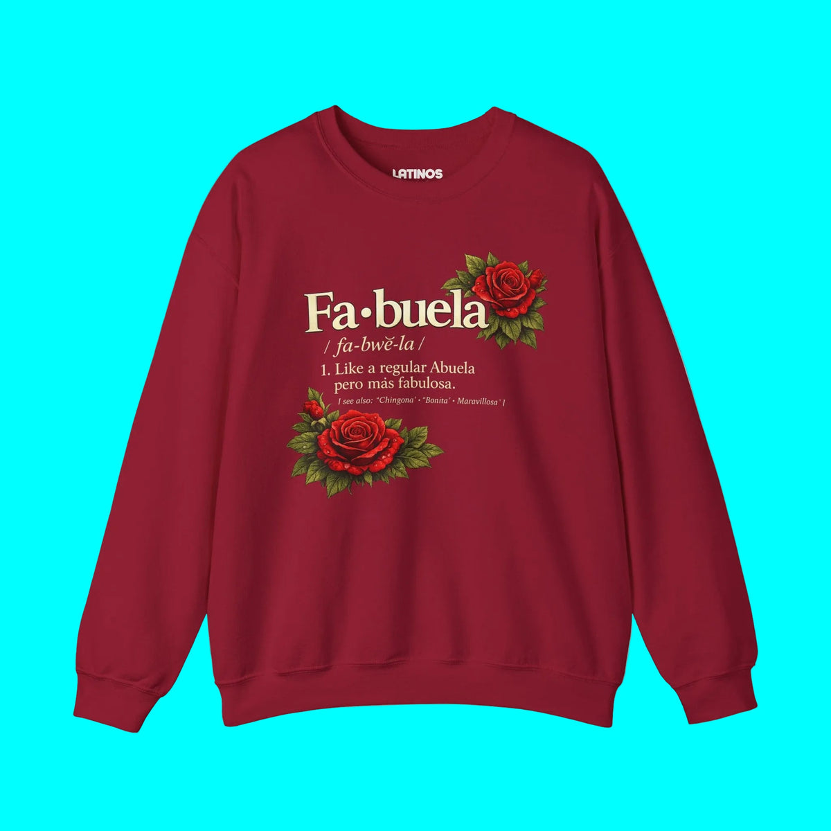 FABULEA, Like A Regular Abuela Pero Mas Fabulosa Comfy Fleece-Lined Crewneck Sweatshirt | Dia De La Madre, Mother's Day | Funny Latino Pride