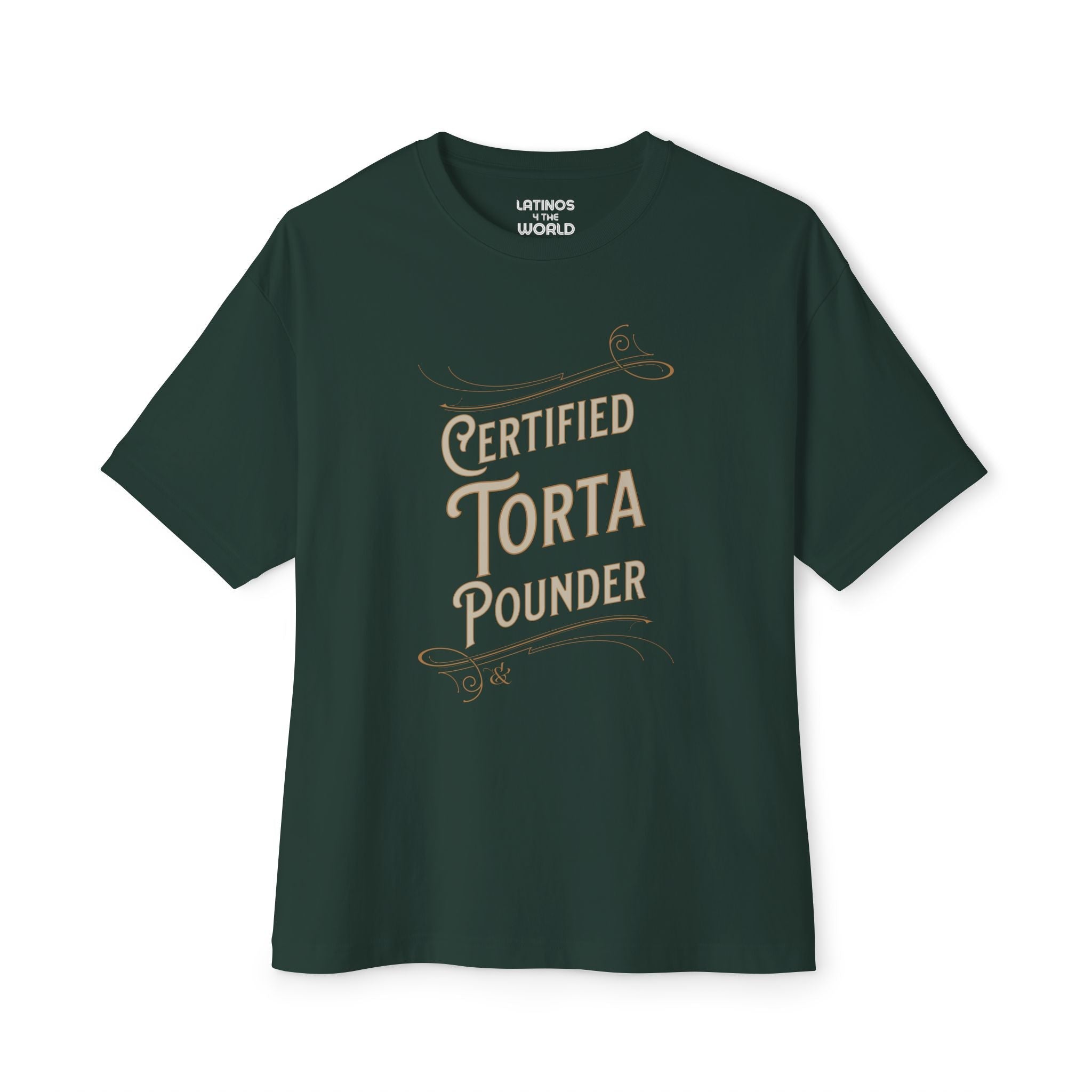 Certified Torta Pounder T-shirt | Funny Viral Latino Meme T-shirts | 3 Colors