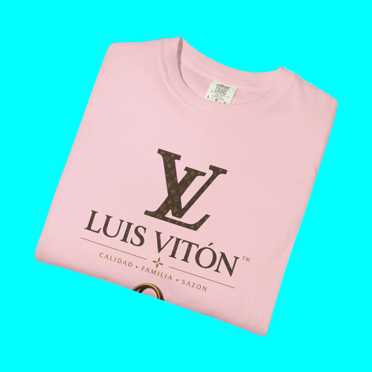 LUIS VITON Luxury Latino Fashion T-shirt | Calidad, Familia, Sazon Latino Graphic Humor | Heavyweight Cotton