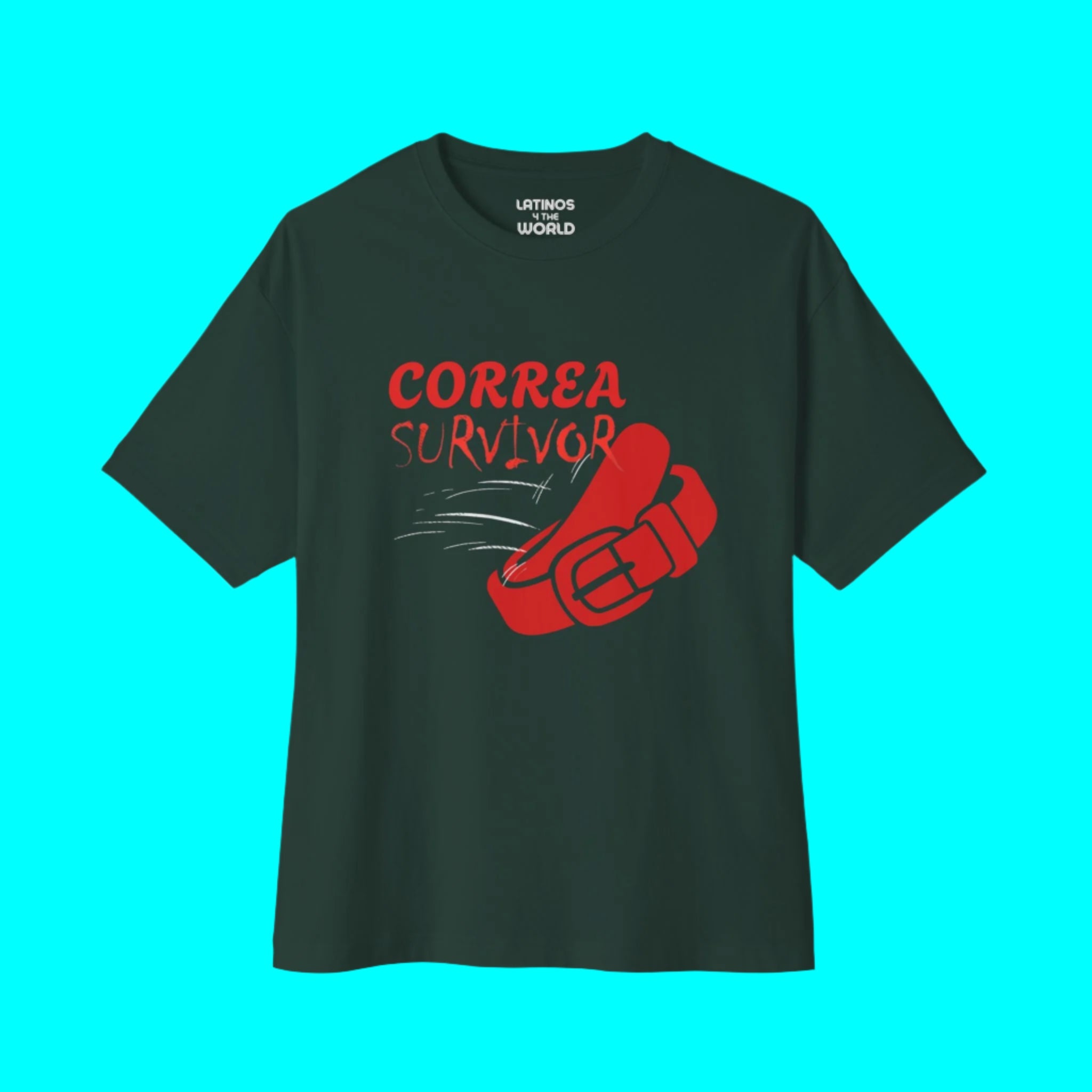 Camiseta de superviviente de cinturón | Chancla Cinturón Diseño de Broma Orgullo Latino Camisetas Divertidas Virales