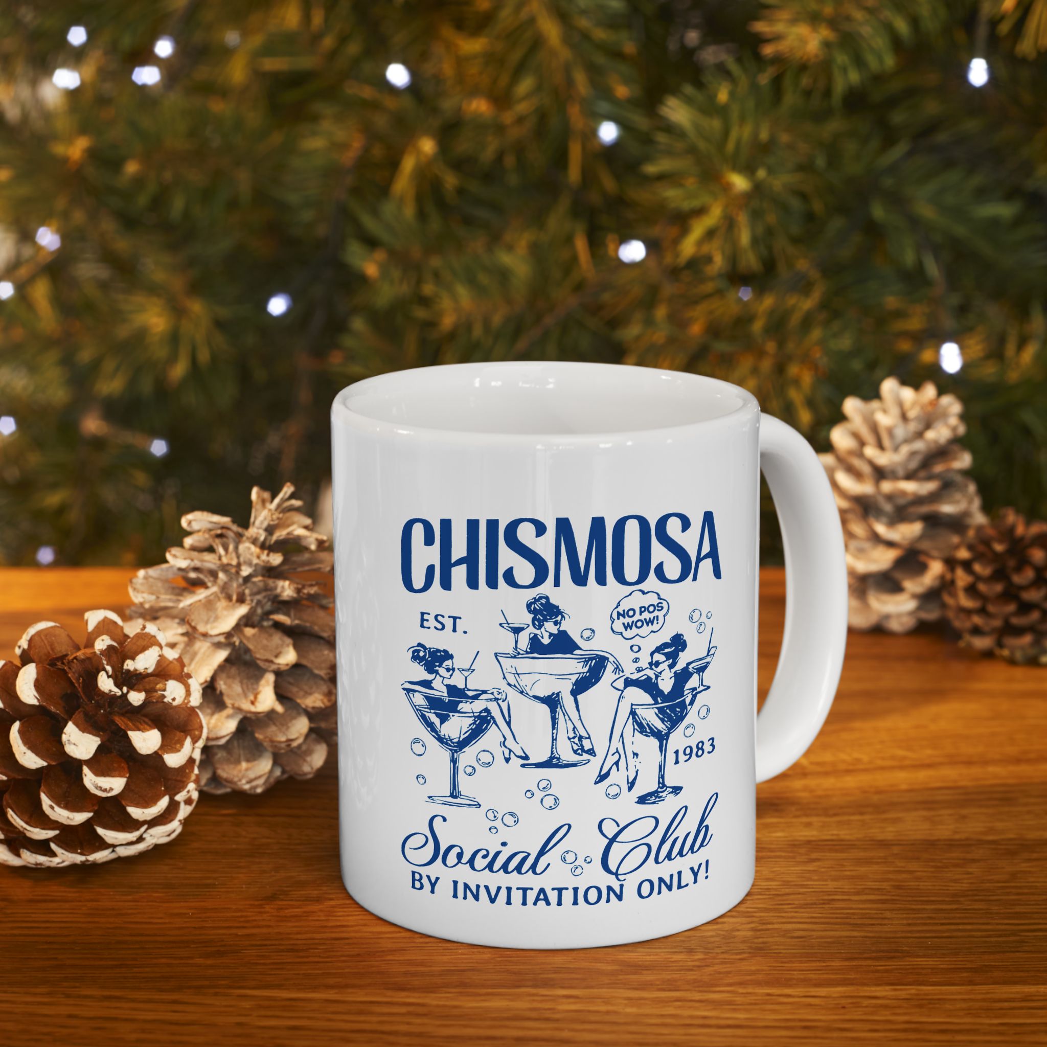 Chismosa Social Club No Pos Wow! By Invitation Only! Coffee Mug | Viral Funny Latino | 11 or 15 Ounces
