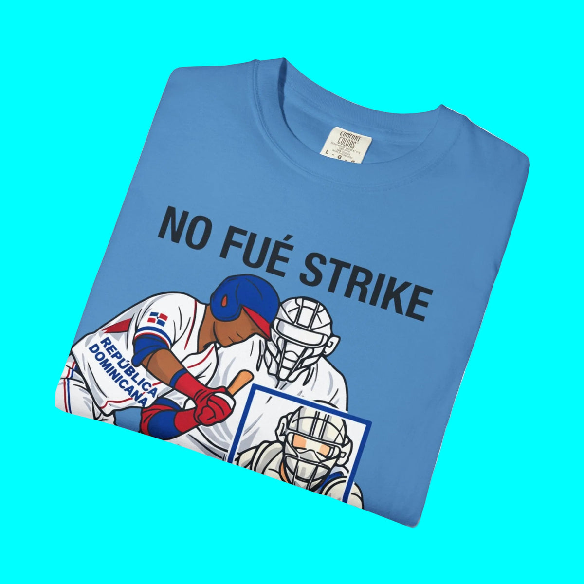 NO FUÉ STRIKE, Team Dominican Republic vs USA Baseball T-shirt | Platano Power Classic Funny Latino Tees | Heavyweight Cotton