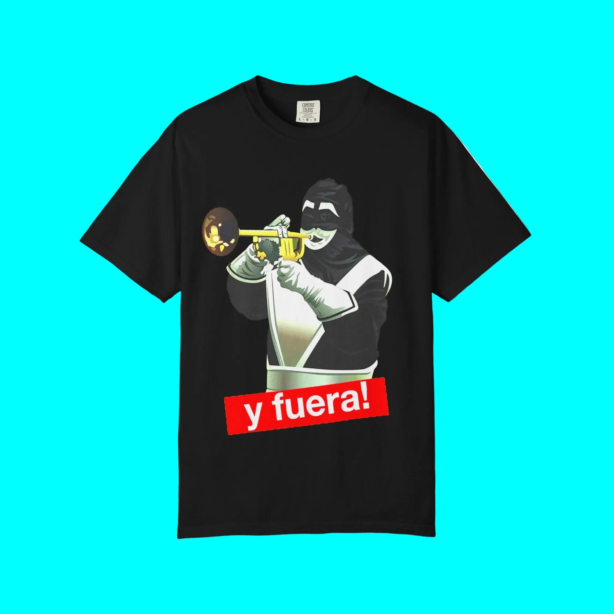 Camiseta "¡Y FUERA!" El Chacal De La Trompeta | Don Francisco | 5 Colores